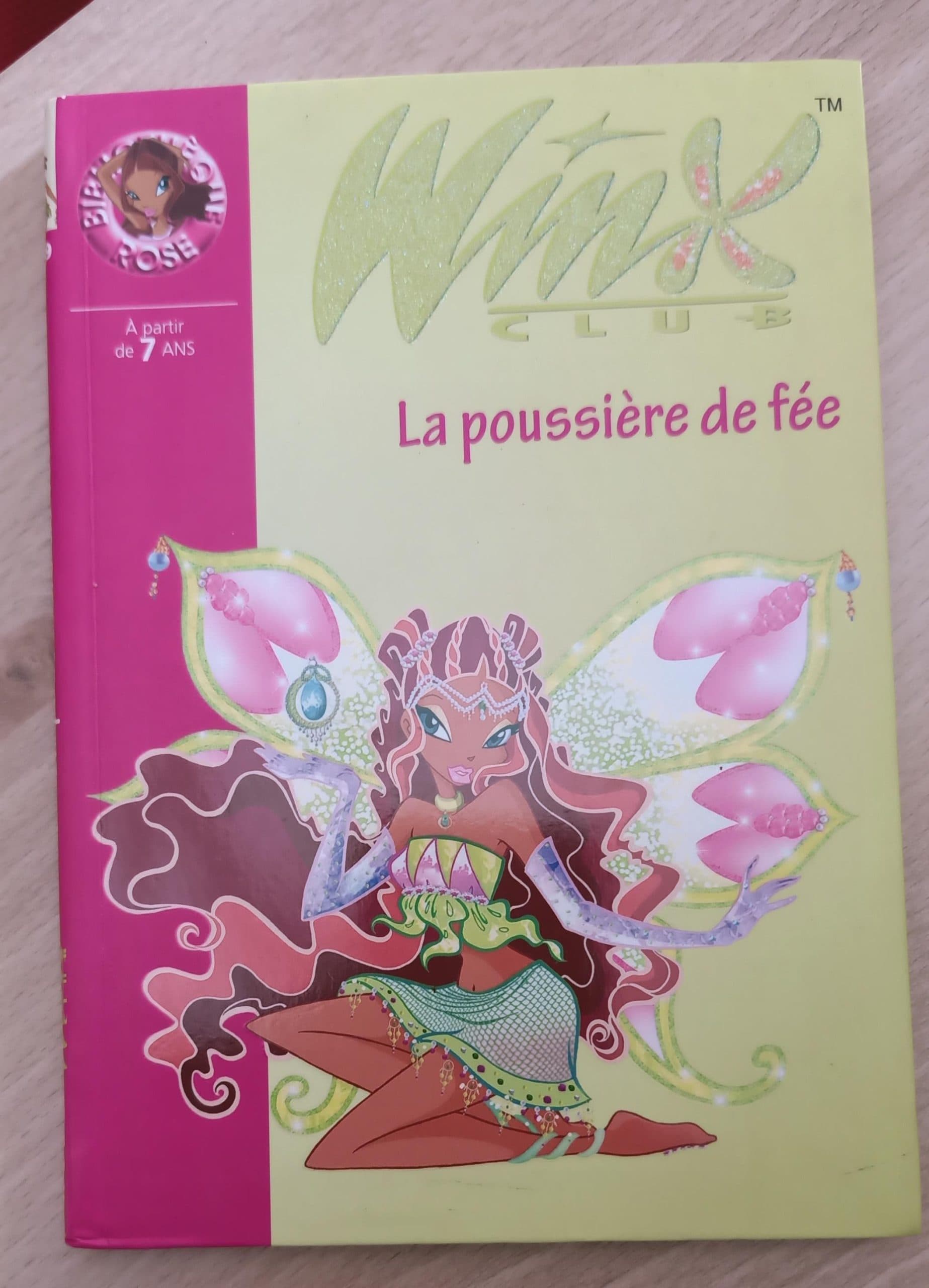 Winx Club - La poussière de fée