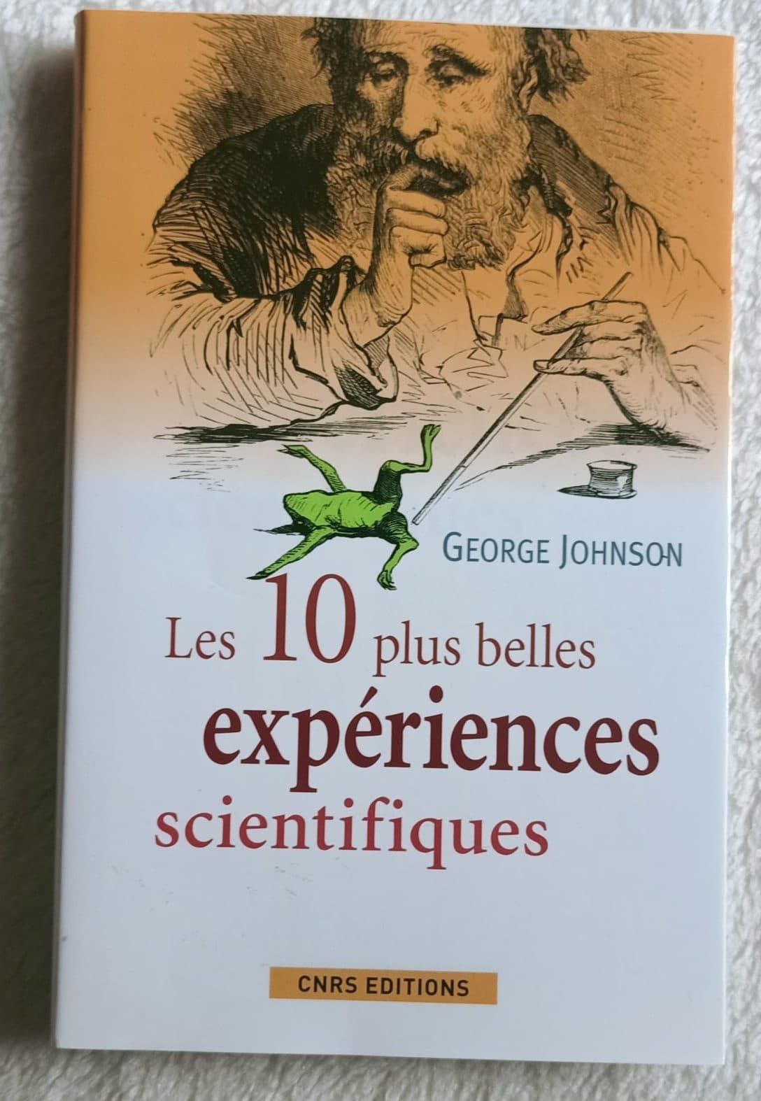 Les 10 plus belles expériences scientifiques